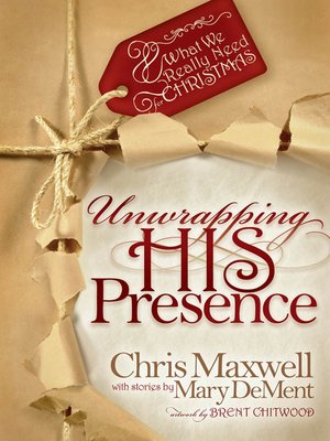 cover image of Unwrapping his Presence